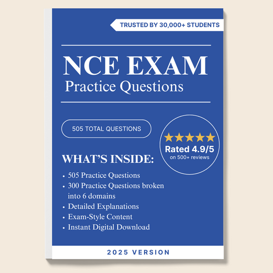 505 NCE Exam Practice Questions 2025 with Detailed Explanations