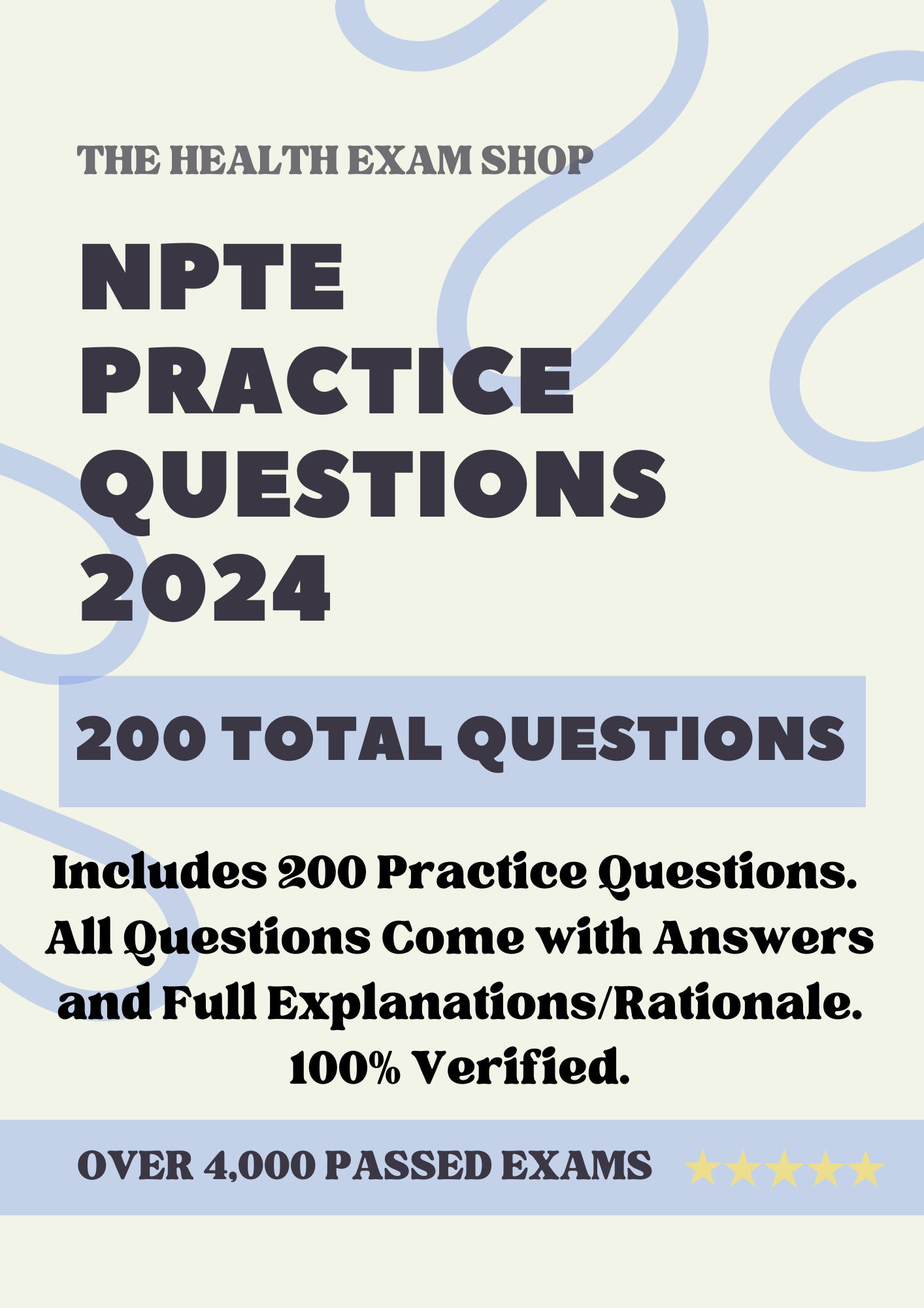 200 Questions for the NPTE 2024 Exam with Answers & Explanations - The Health Exams