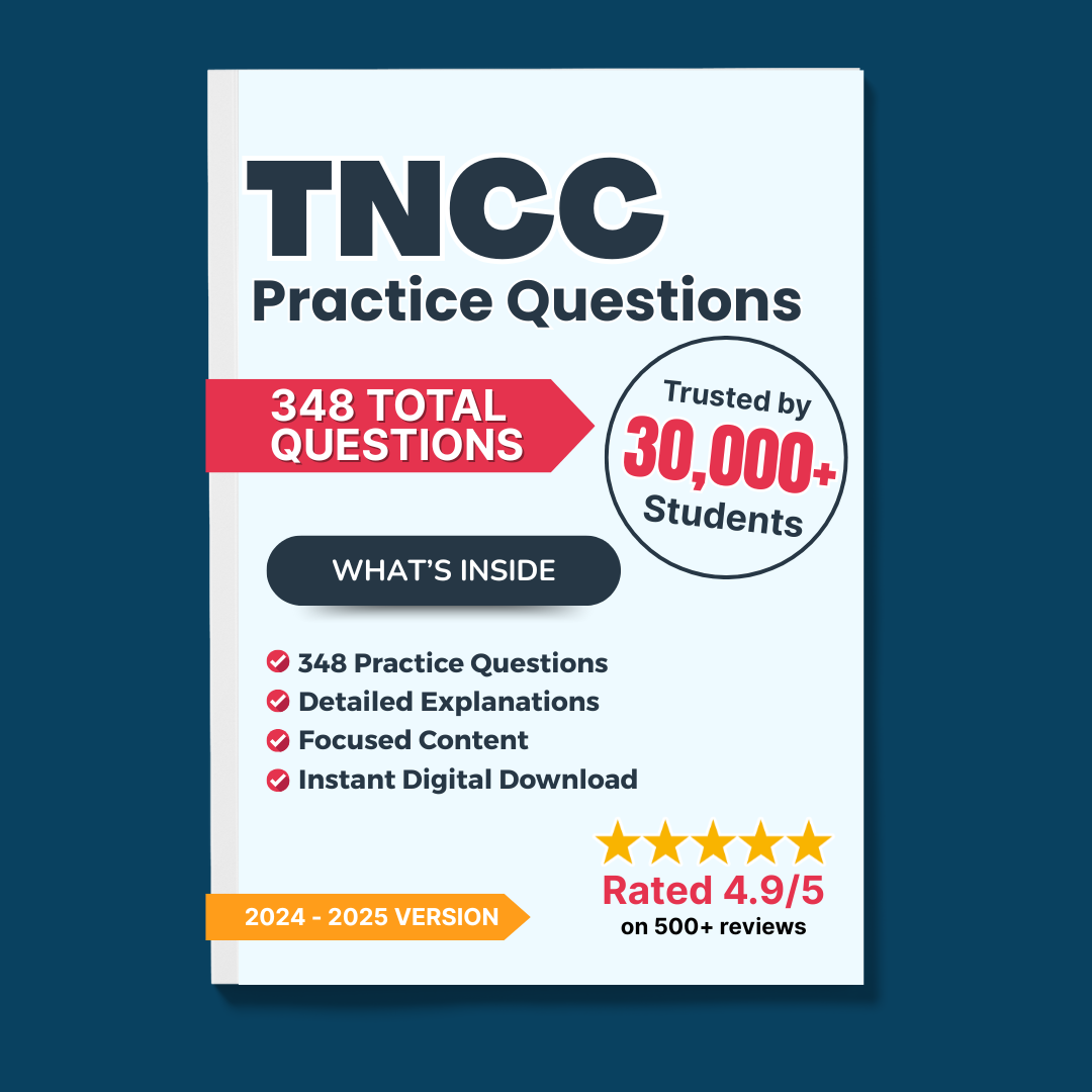 TNCC Exam Prep Bundle: Full Study Guide & 498 Practice Questions