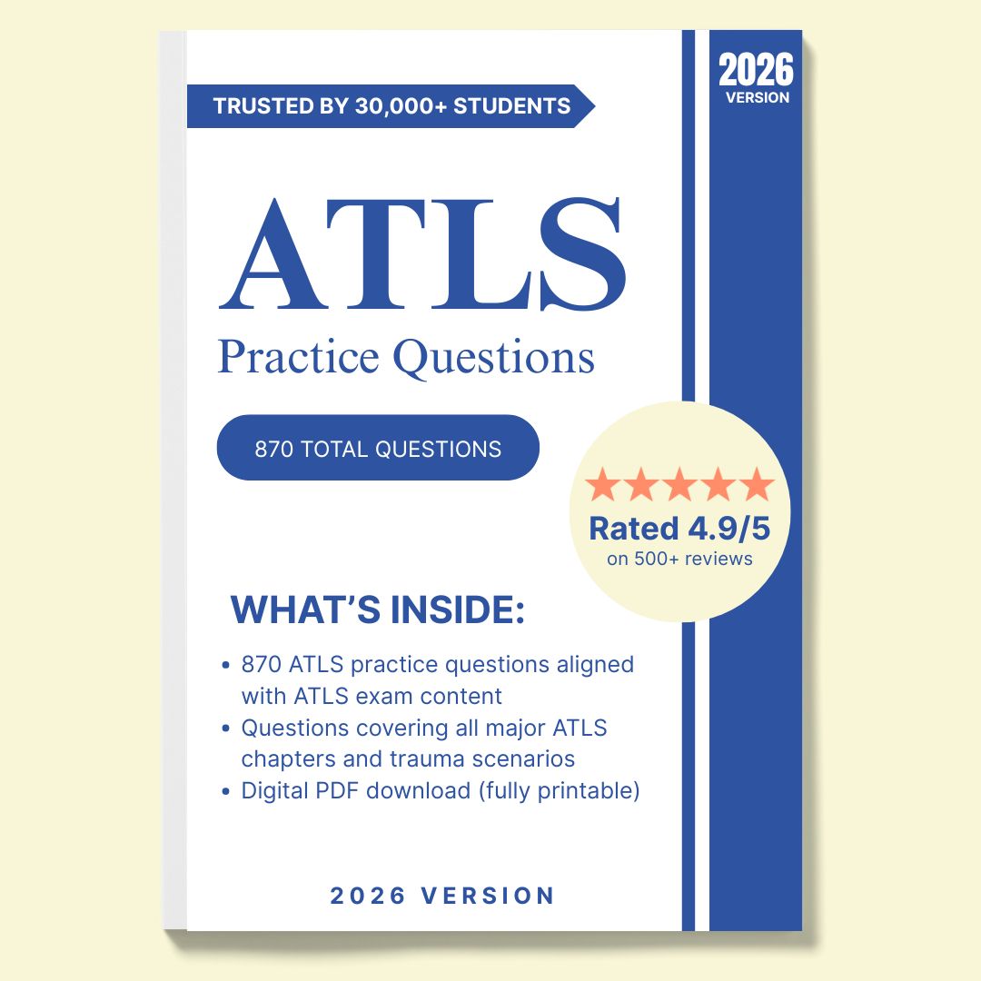 ATLS Practice Questions | 870 Exam-Style Trauma Questions