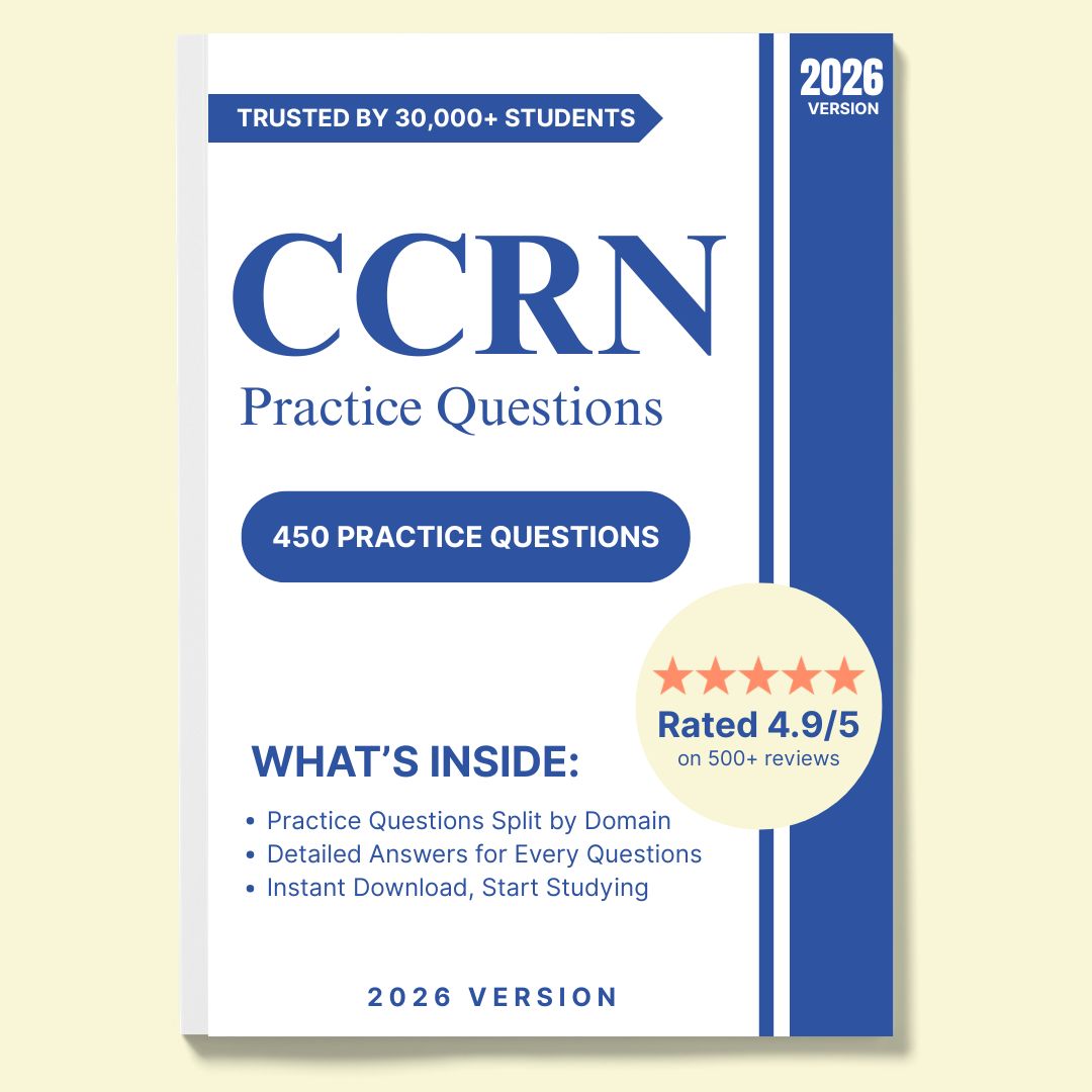 CCRN 450 Practice Questions with Detailed Explanations