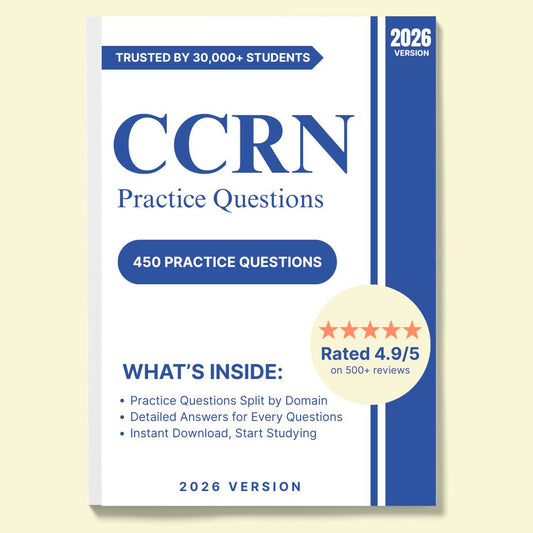 CCRN 450 Practice Questions with Detailed Explanations