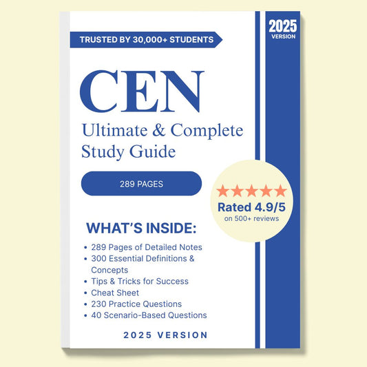 CEN Exam Complete Study Guide: 289 Pages of Essential Content & Practice Questions