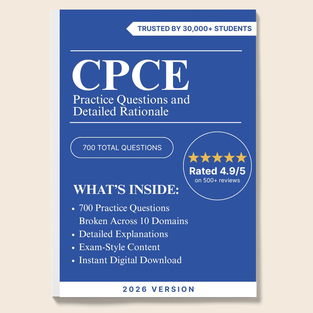 CPCE Practice Questions – 700 Domain-Based Questions with Explanations (Digital Download)