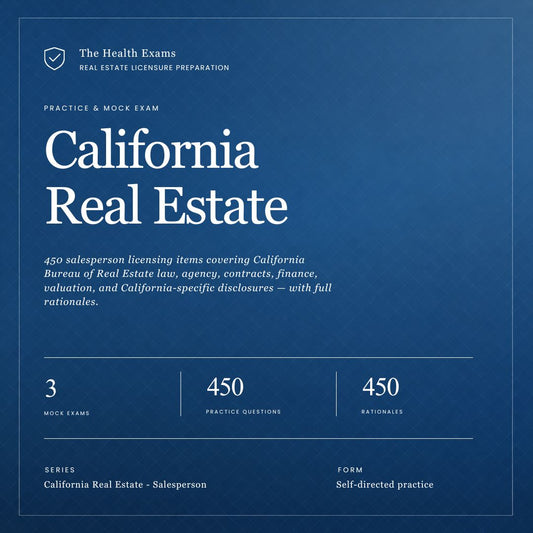 California Real Estate Exam Practice Questions – 450 Items, 3 Mock Exams & Rationales | Digital Download