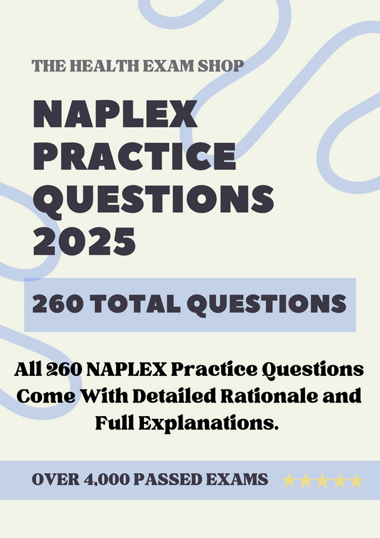 NAPLEX Practice Questions: 109 Pages of Practice Questions