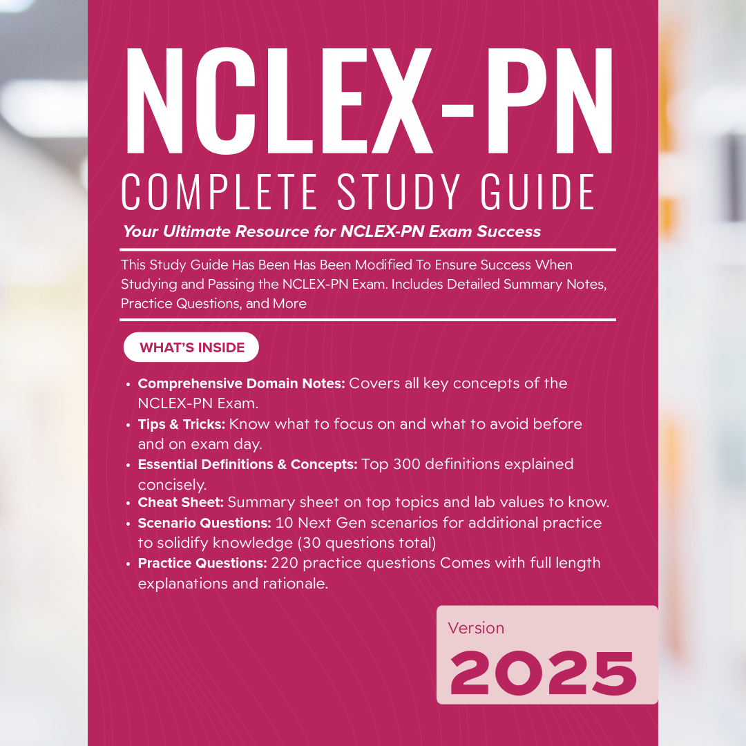 NCLEX-PN 2025 Complete Study Guide