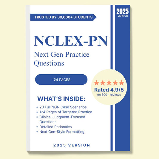 NCLEX-PN 2025 Next Gen Practice Questions – 20 NGN Scenarios (Digital Download)