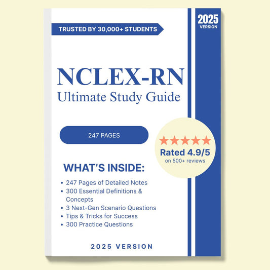 NCLEX-RN 2025 Study Guide – 247 Pages + 300 Questions (Digital Download)