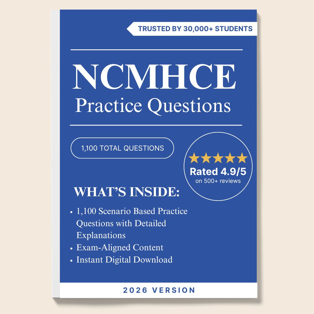 NCMHCE Practice Questions – 1,100 Questions with Detailed Explanations (Digital Download)