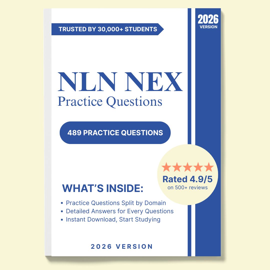 NLN NEX 489 Practice Questions with Detailed Explanations