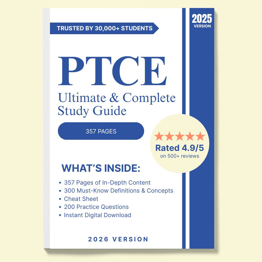 PTCE Study Guide 2026 | 357-Page Review + 200 Practice Questions & Detailed Answers