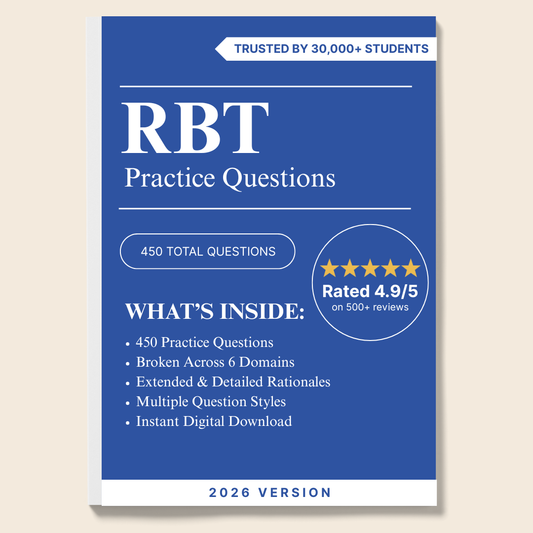 RBT Practice Questions – 450 Exam-Aligned Questions with Explanations | Digital Download