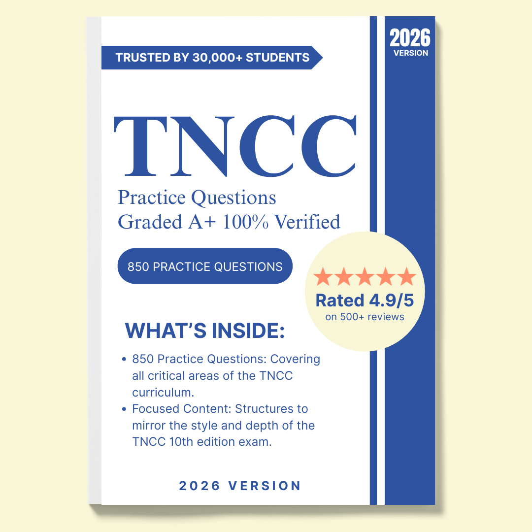TNCC Exam Prep Bundle: Full Study Guide & 850 Practice Questions