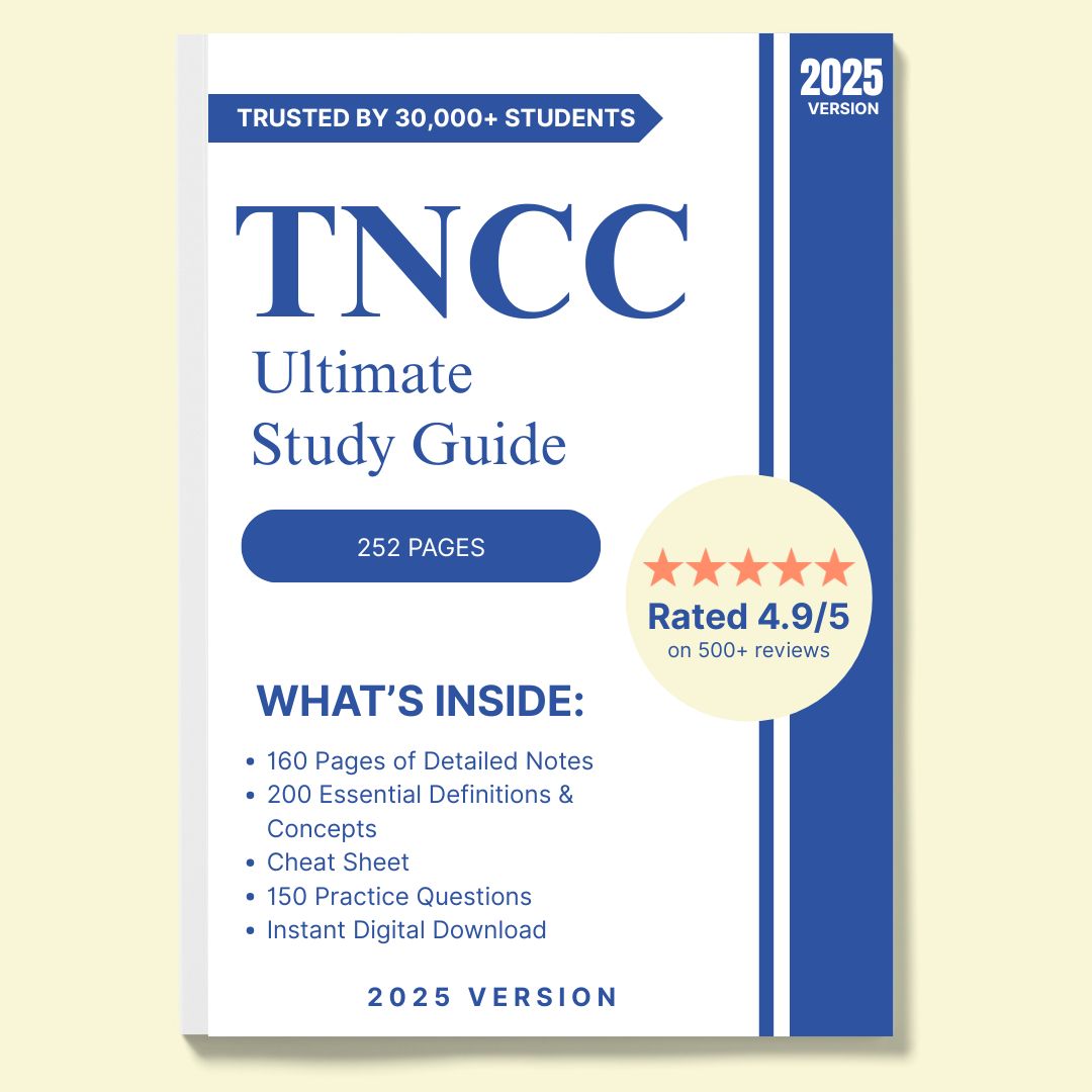 TNCC Exam Prep Bundle: Full Study Guide & 498 Practice Questions