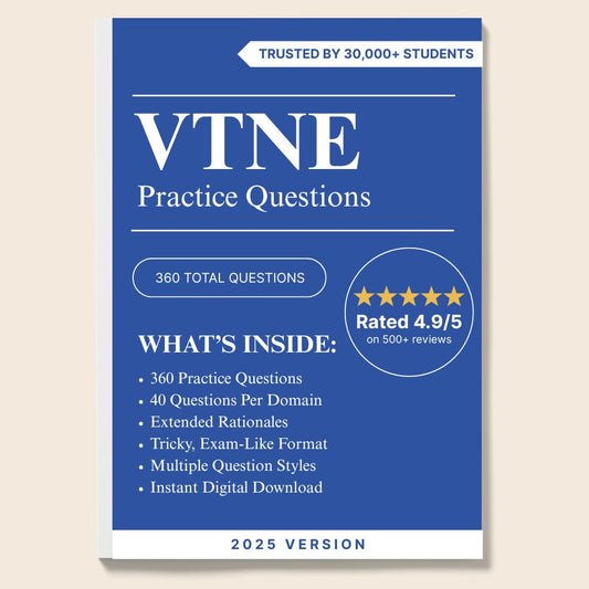 VTNE Practice Test Questions – 360 Questions Across 9 Domains with Extended Rationales